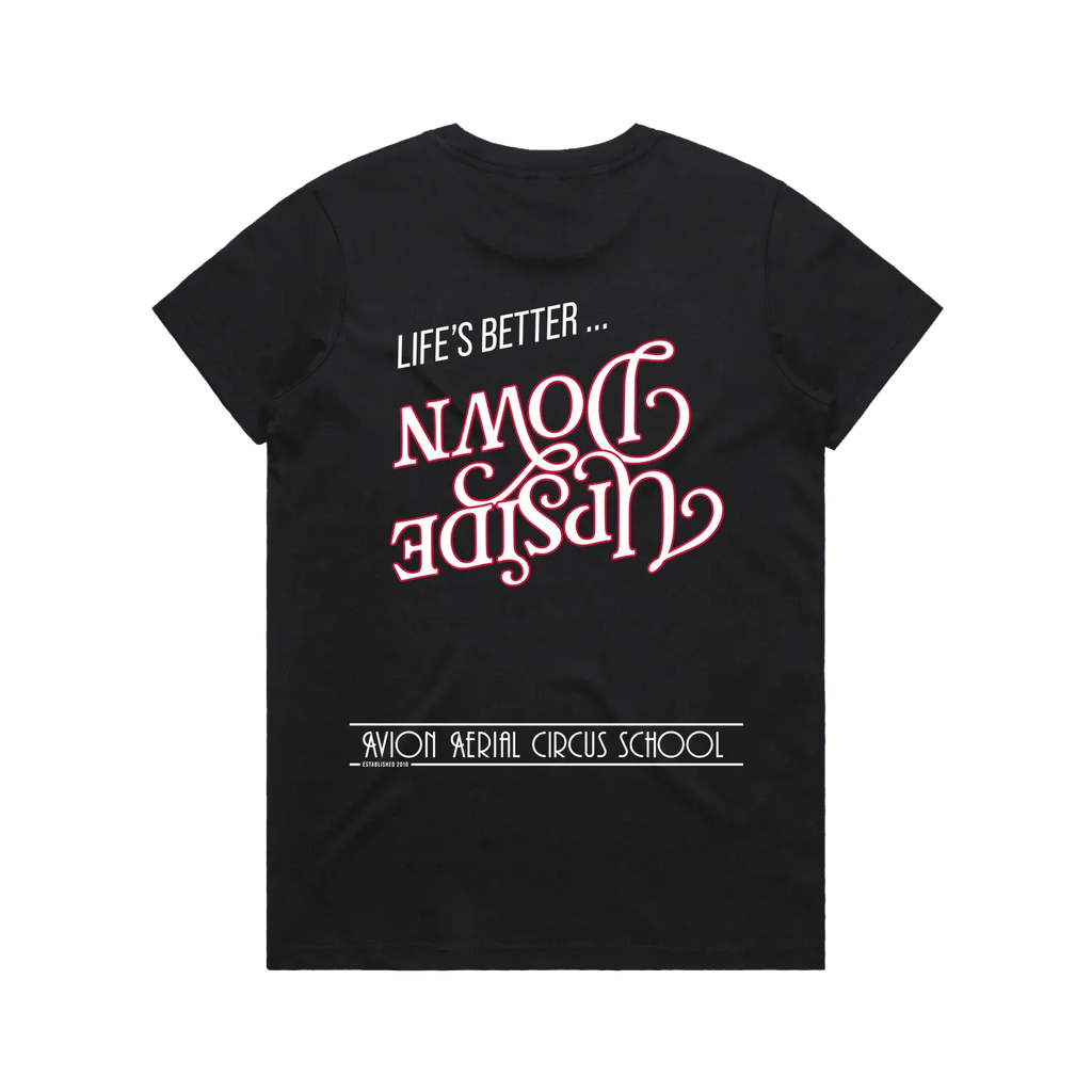 Life's better upside down - Tee