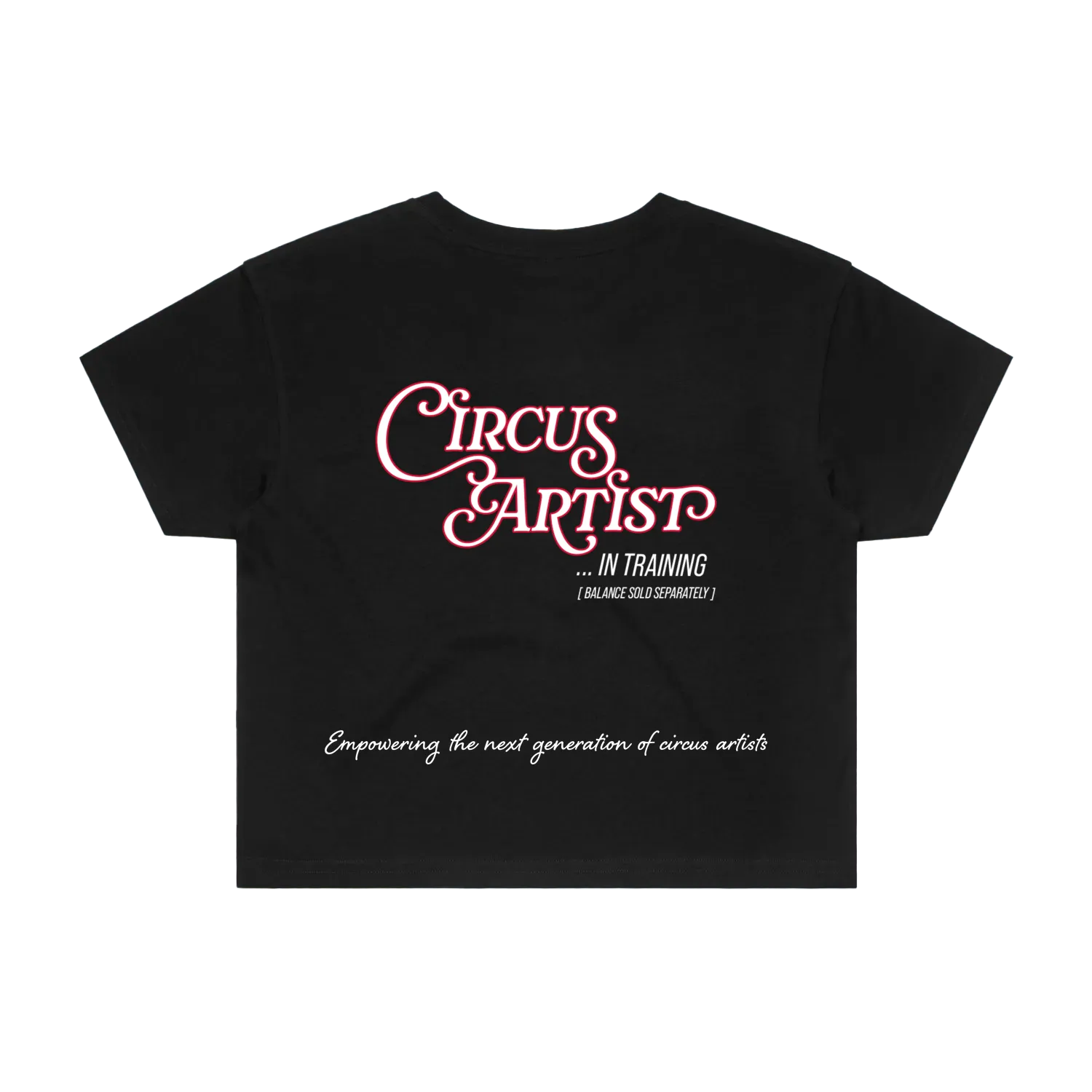 Circus Artist In Training - Women's Cropped Tee