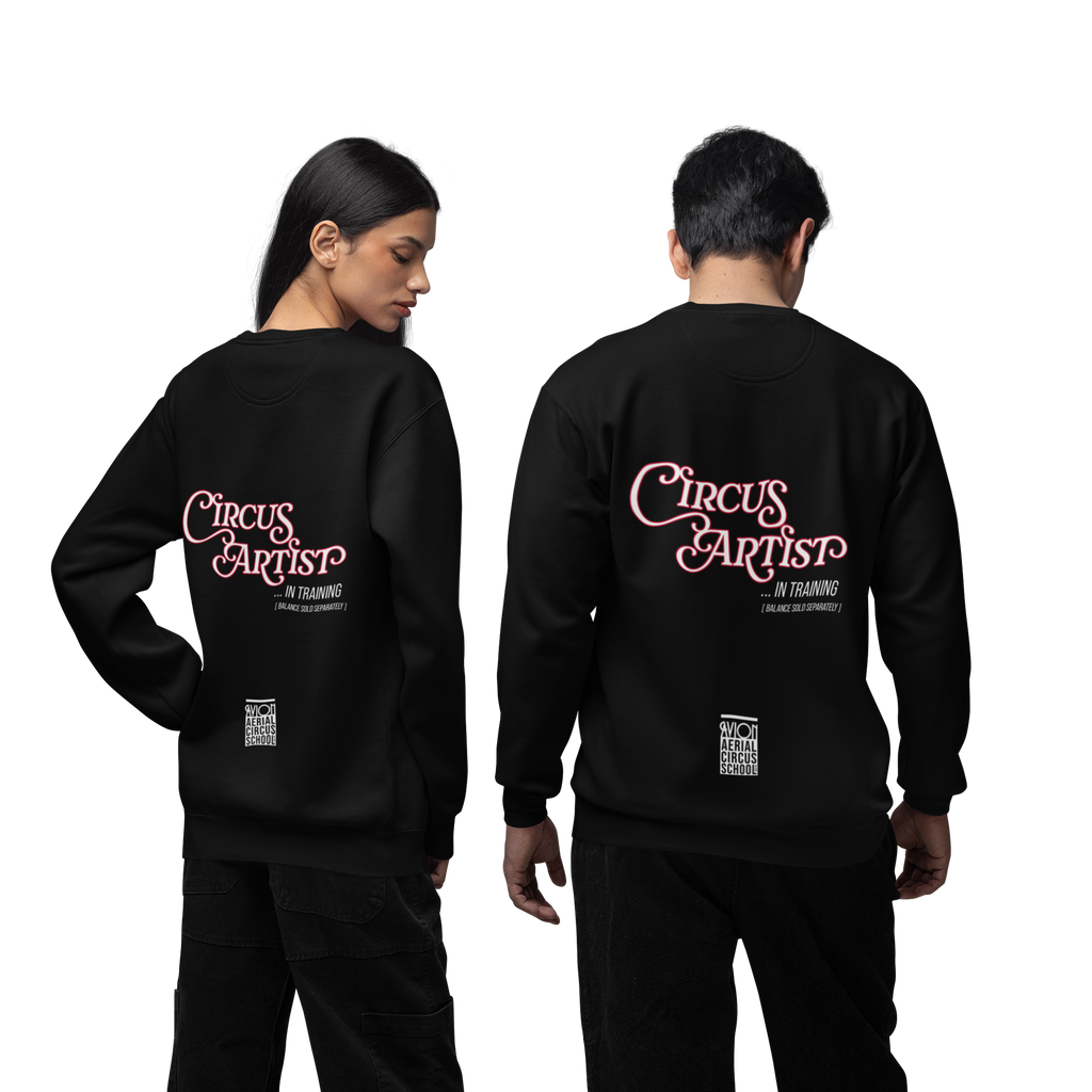 Circus Artist In Training - Adult Unisex Crew Neck Jumper