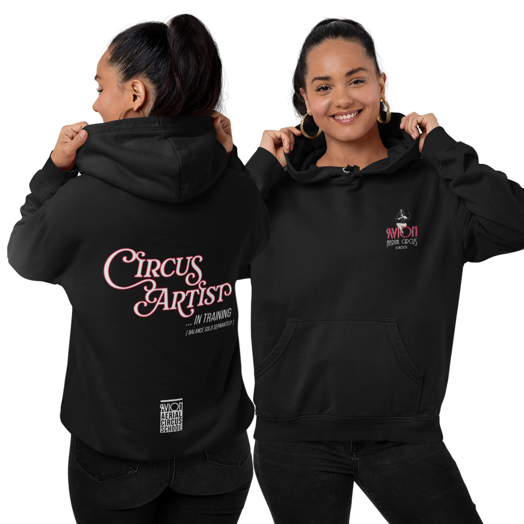 Circus Artist In Training - Adult Unisex Hoodies